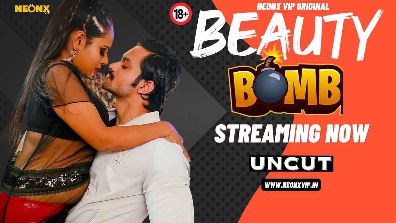Beauty Bomb 2024 Neonx Originals Hindi Uncut XXX Video