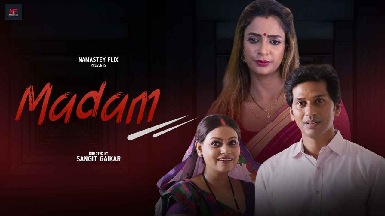 Madam 2024 Namasteyflix Hindi XXX Short Film