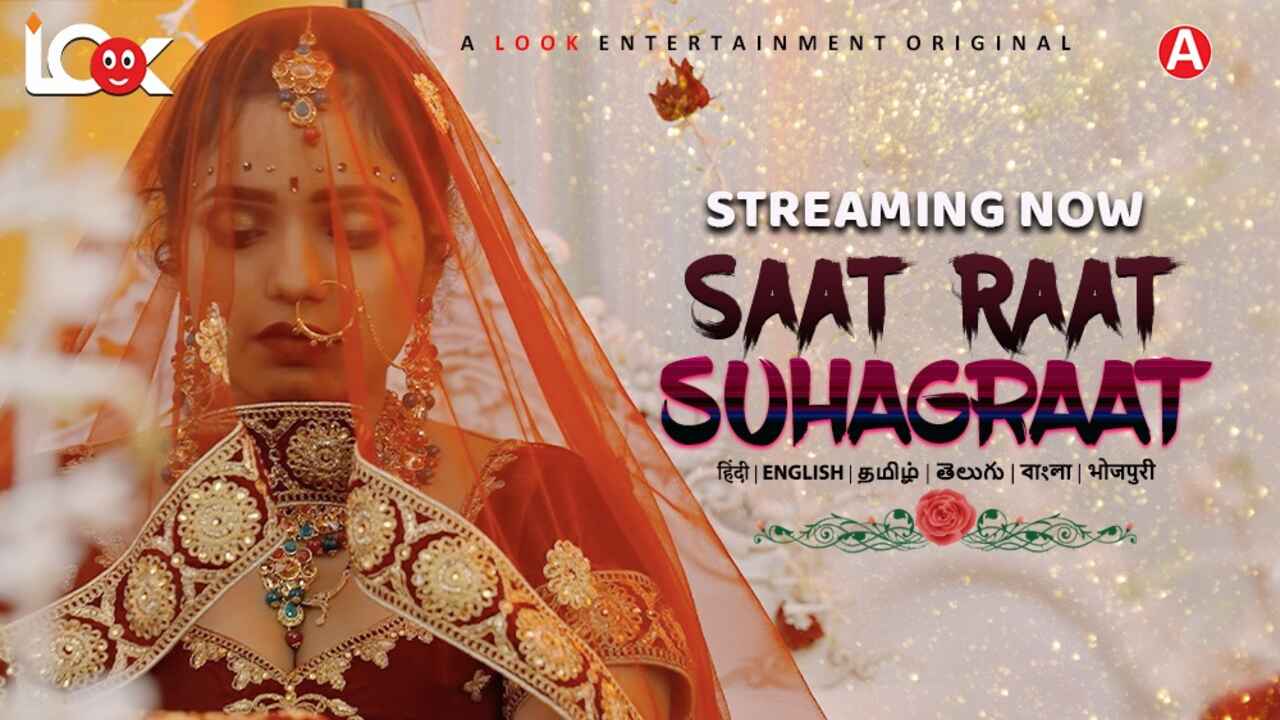 Saat Raat Suhagraat 2024 Look Entertainment XXX Web Series Ep 1